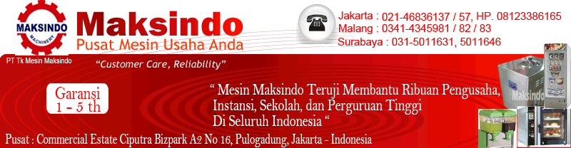 Toko Mesin Maksindo, Jual Mesin Makanan dan Mesin Usaha Kecil
