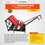 Alat Penanam Padi Manual 2 Lajur TPDI-02