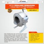 Perajang Serbaguna (Vegetable Cutter Manual) MKS-MSL21