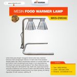 Mesin Food Warmer Lamp MKS-DW240