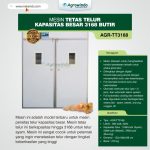 Mesin Tetas Telur Kapasitas Besar 3168 Butir - AGR-TT3168
