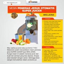 Mesin Pemeras Jeruk Otomatis Super Juicer MKS-JCR25