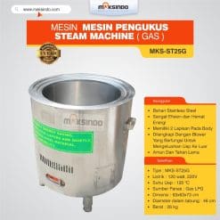 Mesin Pengukus – Steam Machine(Gas) MKS-ST25G
