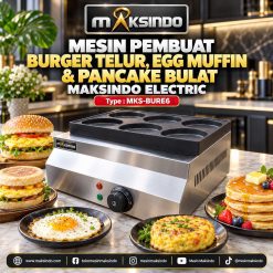 Mesin Pembuat Burger Telur, Egg Muffin & Pancake Bulat Maksindo Electric MKS-BURE6
