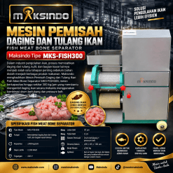 Mesin Pemisah Tulang Ikan (Fish Meat Bone Separator) MKS-FISH300