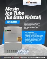 Mesin Es Tube Kristal MKS-IM50
