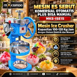 Mesin Es Serut Komersial Otomatis Plus Bisa Manual Maksindo MKS-ISE15