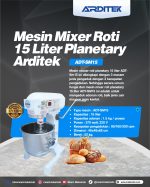 Mesin Mixer Roti 15 Liter Planetary Arditek ADT-SM15
