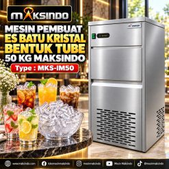 Mesin Pembuat Es Batu Kristal Bentuk Tube 50 Kg Maksindo MKS-IM50