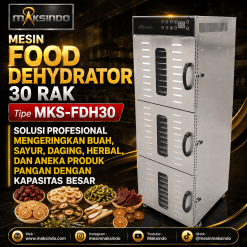 Mesin Food Dehydrator 30 Rak MKS-FDH30