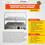 Penghangat Roti Elektrik (Electric Bread Warmer) MKS-WMR2