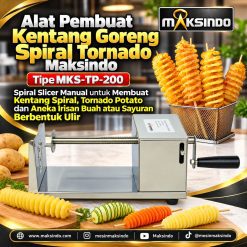 Alat Pembuat Kentang Goreng Spiral Tornado Maksindo MKS-TP-200