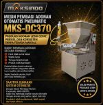 Mesin Pembagi Adonan Otomatis Pneumatic Maksindo MKS-DC370