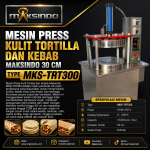 Mesin Press Kulit Tortilla dan Kebab Maksindo 30 cm Type MKS-TRT300