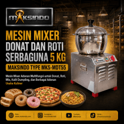 Mesin Mixer Donat dan Roti Serbaguna 5 Kg Maksindo Type MKS-MDT55