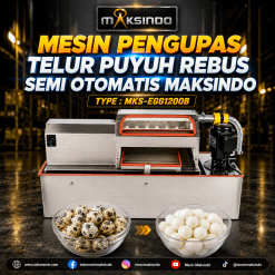 Mesin Pengupas Telur Puyuh Rebus Semi Otomatis Maksindo MKS-EGG1200B