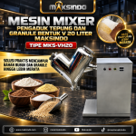 Mesin Mixer Pengaduk Tepung dan Granule Bentuk V 20 Liter Maksindo MKS-VH20