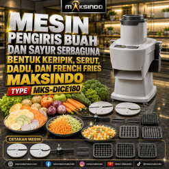 Mesin Pengiris Buah dan Sayur Serbaguna Bentuk Keripik, Serut, Dadu, dan French Fries Maksindo MKS-DICE180