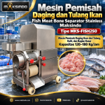 Mesin Pemisah Daging dan Tulang Ikan Fish Meat Bone Separator Stainless Maksindo MKS-FISH250