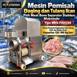 Mesin Pemisah Daging dan Tulang Ikan Fish Meat Bone Separator Stainless Maksindo MKS-FISH250