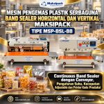 Mesin Pengemas Plastik Serbaguna Band Sealer Horizontal dan Vertikal Maksipack MSP-BSL-88