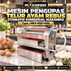 Mesin Pengupas Telur Ayam Rebus Otomatis Komersial Maksindo MKS-EGG1600